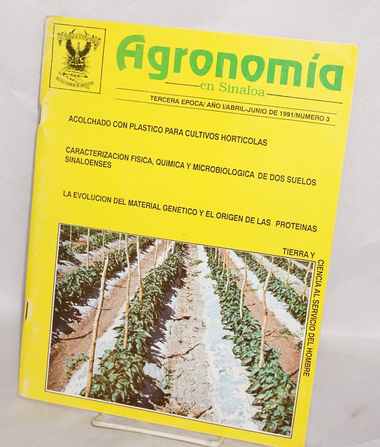 Cat.No: 217438 Agronomía en Sinaloa: Vol. 1 no. 3 (Abril-Junio 1991