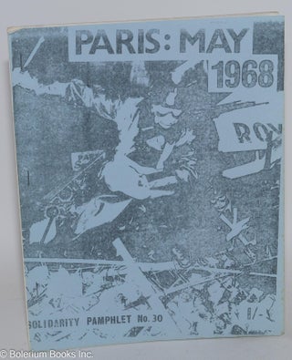 Cat.No: 217508 Paris: May 1968. Maurice Brinton