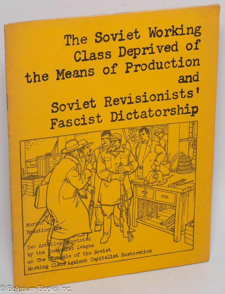 soviet-working-class-deprived-of-the-means-of-production-and-soviet