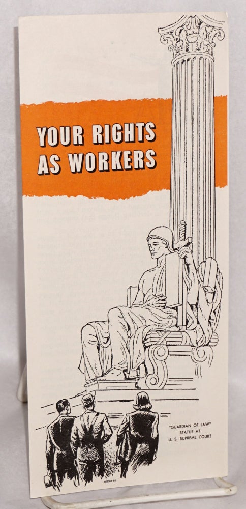 Cat.No: 217561 Your rights as workers. American Federation of Labor.