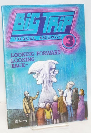 Cat.No: 217635 Big Trip Travel Agency #3; Looking Forward Looking Back. Pete Loveday