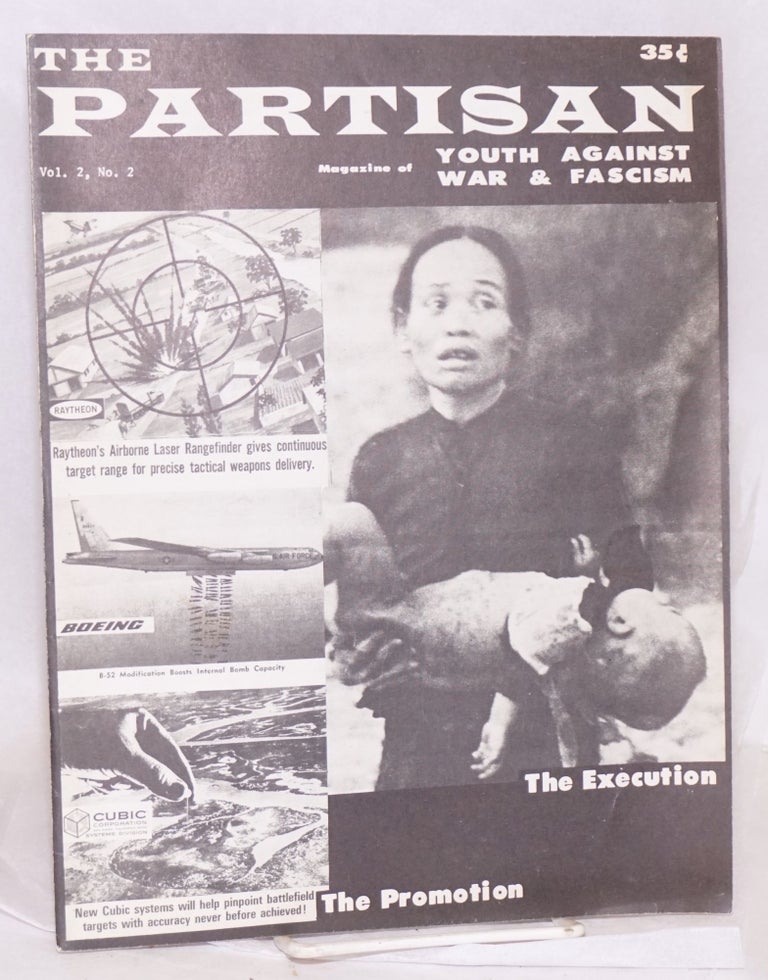 Cat.No: 217781 The Partisan: magazine of Youth Against War & Fascism. Vol. 2 no. 2 (Fall 1966)