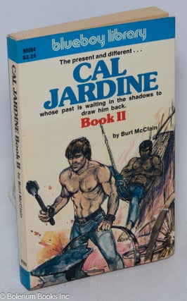 Cat.No: 21795 Cal Jardine: book II. Burt McClain