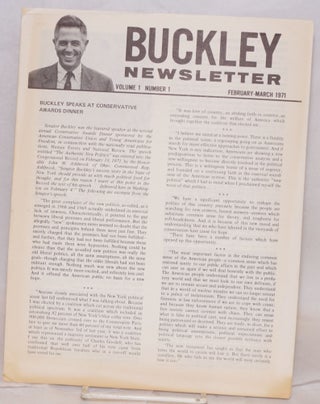 Cat.No: 218072 Buckley Newsletter. Vol. 1 no. 1 (February-March 1971). James Buckley