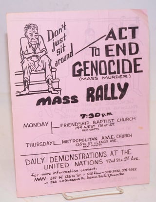 Cat.No: 218128 Don't just sit around - Act to end genocide (mass murder). Mass rally...