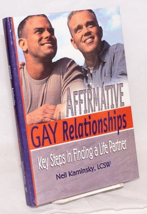 Cat.No: 218228 Affirmative Gay Relationships: key steps in finding a life partner. Neil...