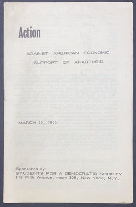 Cat.No: 218345 Action against American economic support of Apartheid. March 19, 1965....