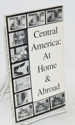 Cat.No: 218355 Central America at home and abroad. Holbrook Teter