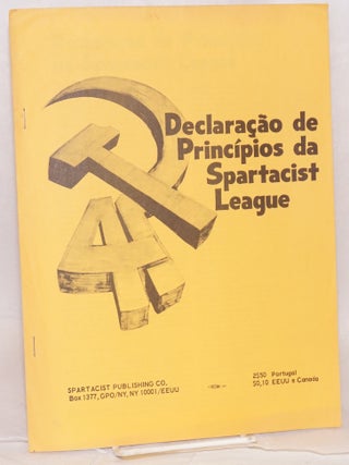 Cat.No: 218409 Declaraçao de princípios da Spartacist League. Spartacist League