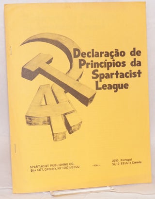 Cat.No: 218409 Declaraçao de princípios da Spartacist League. Spartacist League