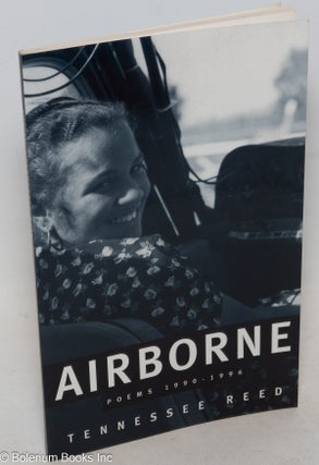 Cat.No: 218497 Airborne; poems, 1990-1996. Tennessee Reed