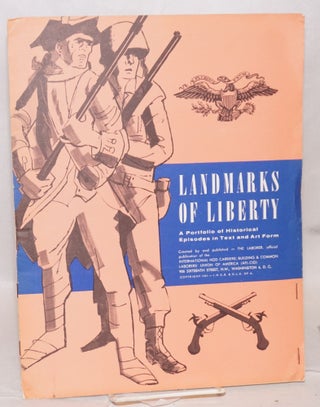 Cat.No: 218545 Landmarks of liberty a portfolio of historical episodes in text and art...