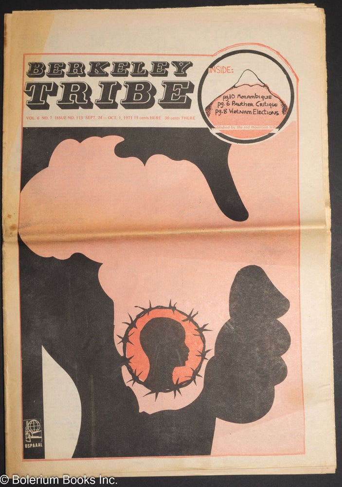 Cat.No: 218593 Berkeley Tribe: vol. 6, #7 (#113) Sept. 24 - Oct 1. 1971. Red Mountain Tribe.