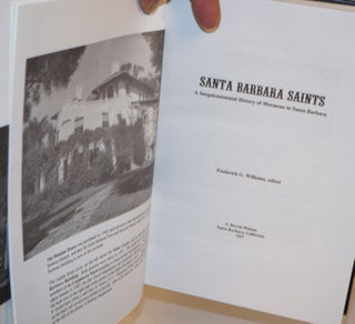 Santa Barbara Saints, A Sesquicentennial History of Mormons in Santa Barbara