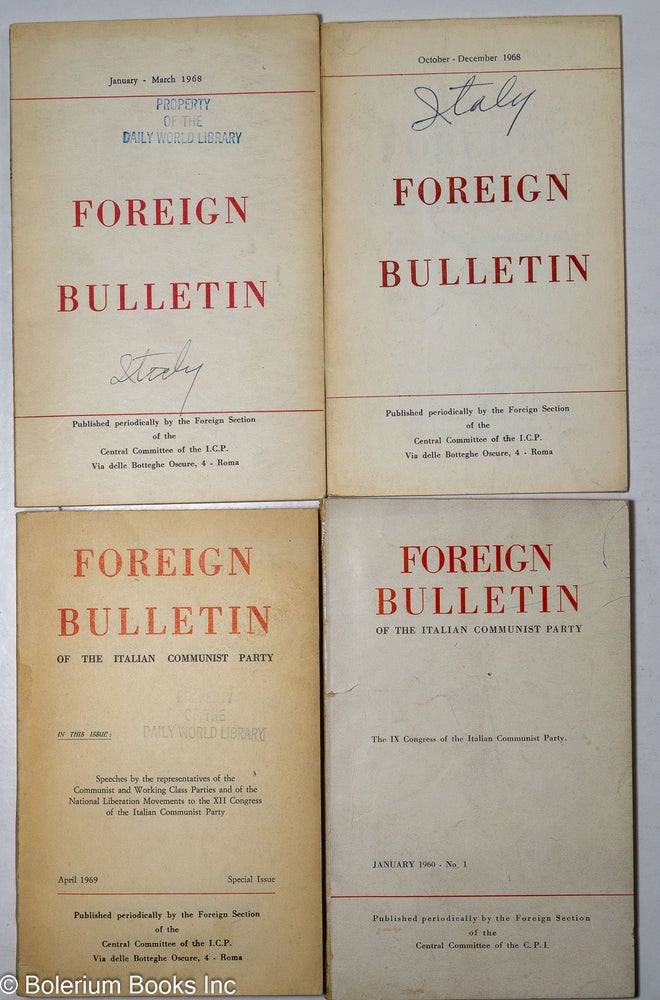 Cat.No: 218667 Foreign Bulletin of the Italian Communist Party [four issues]. Italian Communist Party.