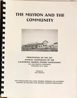 Cat.No: 218749 The Mission and the Community: proceedings of the 21st Annual Conference...