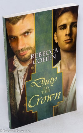 Cat.No: 218766 Duty to the Crown. Rebecca Cohen