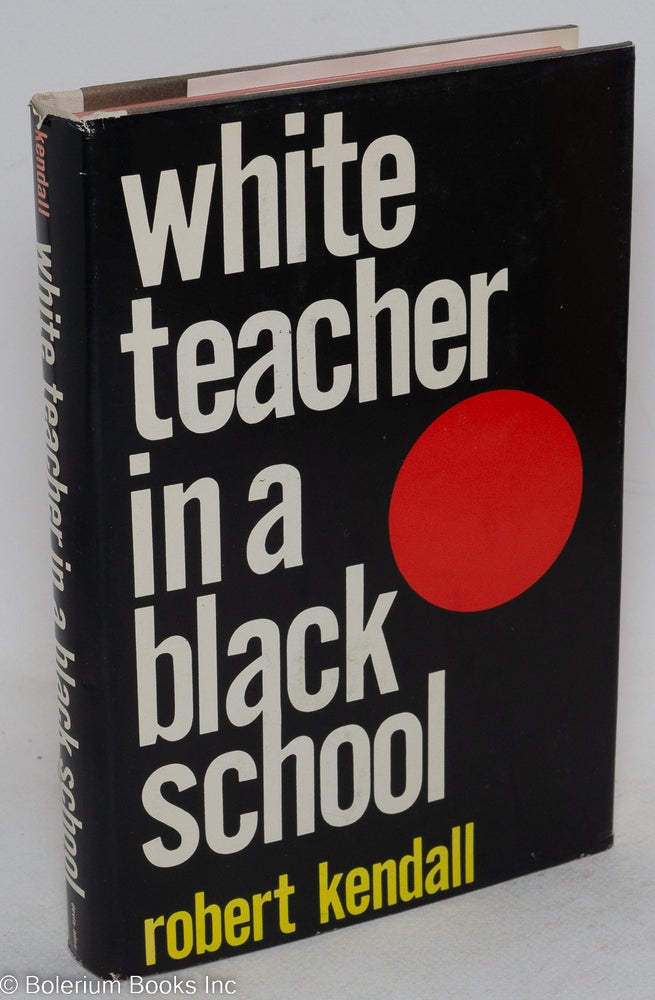 Cat.No: 21879 White teacher in a black school. Robert Kendall.