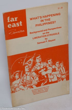 Cat.No: 218826 What's happening in the Philippines?; Background and perspectives on the...