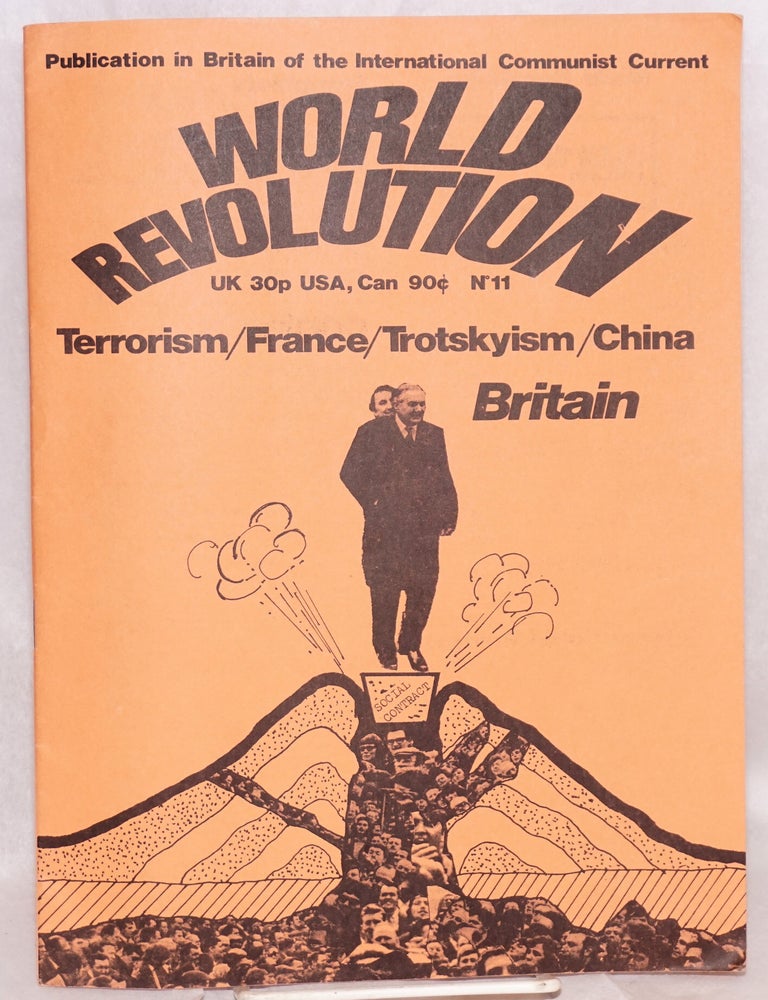 Cat.No: 218840 World Revolution: Publication in Britain of the International Communist Current; No. 11 (April 1977)