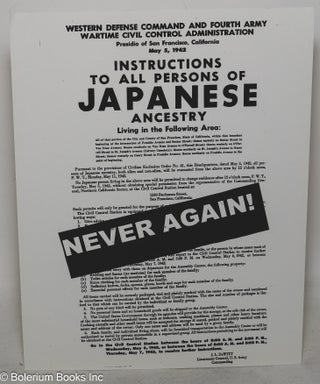 Cat.No: 218870 Instructions to all persons of Japanese ancestry... / NEVER AGAIN!