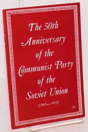 Cat.No: 218885 The 50th anniversary of the Communist Party of the Soviet Union