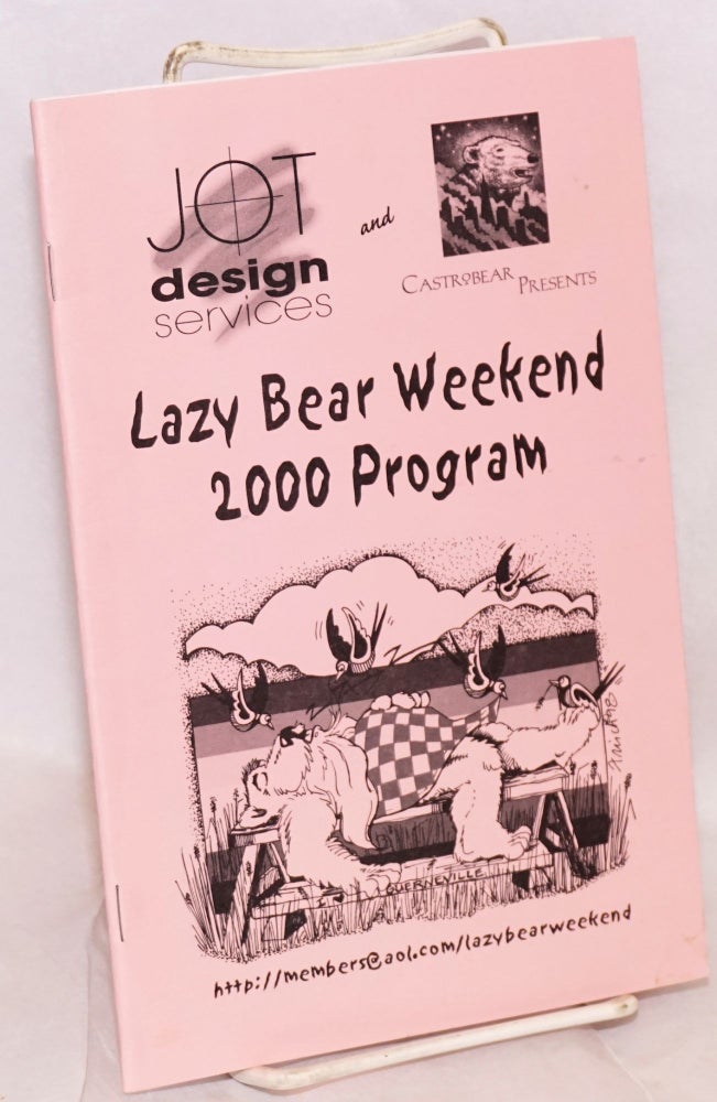 Cat.No: 218909 Lazy Bear Weekend 2000 program July 20-24, Guerneville, CA