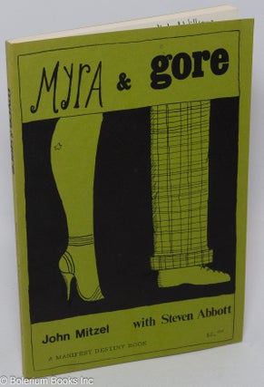 Cat.No: 21893 Myra & Gore: a new view of Myra Breckenridge and a candid interview with...
