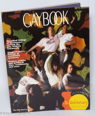 Cat.No: 218966 Gaybook Magazine: book 10 tenth edition, Summer/Fall 1990: 10th anniversary