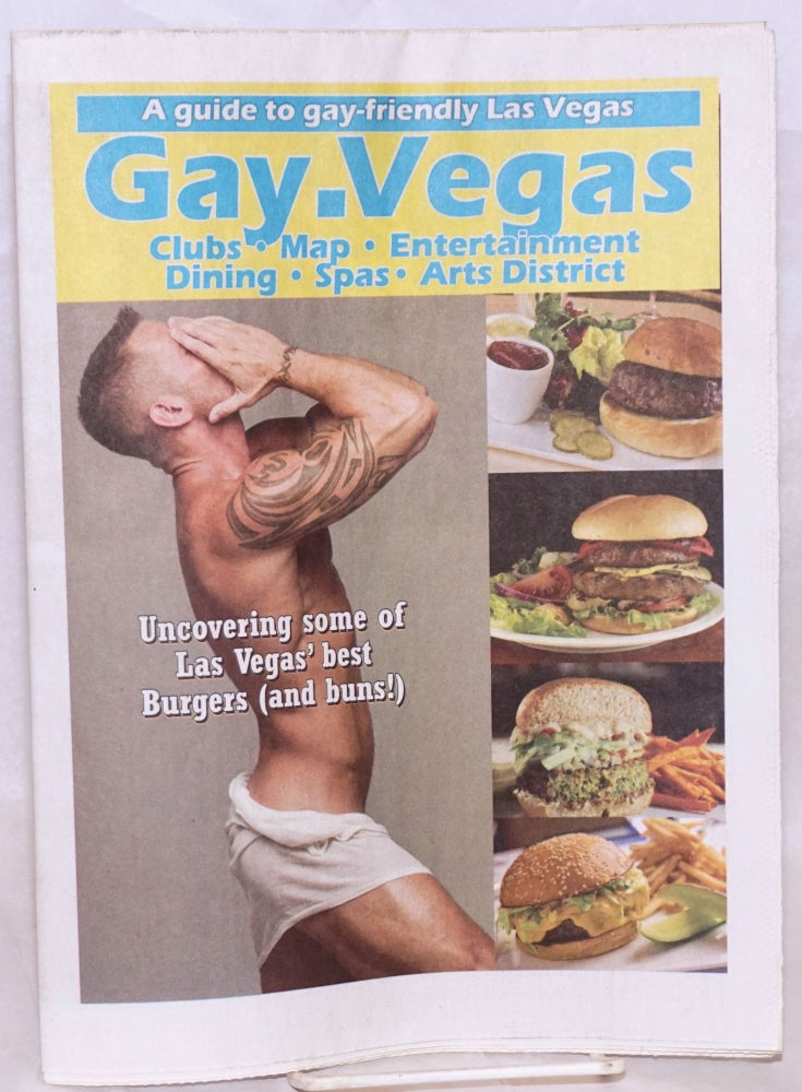 Cat.No: 218997 Gay-Vegas: clubs, map, entertainment, dining, spas, arts district; [formerly las Vegas Gay Guide] September 2011