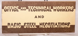 Cat.No: 219105 Official and technical workers and basic steel negotiations. United...