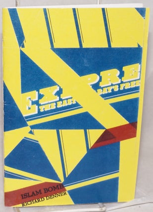 Cat.No: 219294 Islam Bomb: poems. Richard Denner, Luis Garcia