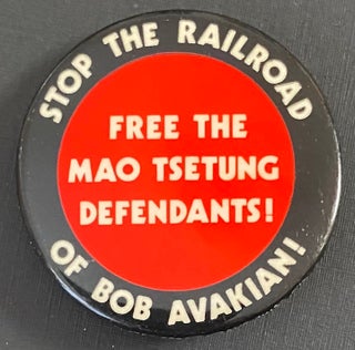 Cat.No: 219320 Stop the railroad of Bob Avakian! / Free the Mao Tsetung defendants!...