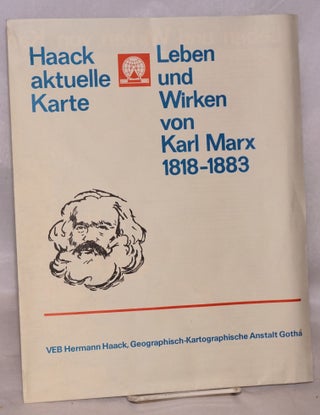 Leben und Wirken von Karl Marx (1818-1883)