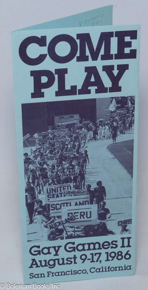 Cat.No: 219420 Come Play: Gay Games II [brochure] August 9-17, 1986, San