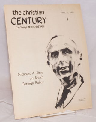 Cat.No: 219441 The Christian Century: an ecumenical weekly; vol. 88, #16, April 21, 1971;...