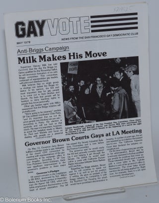 Cat.No: 219525 Gay Vote: news from the San Francisco Gay Democratic Club; vol. 1, #5, May...