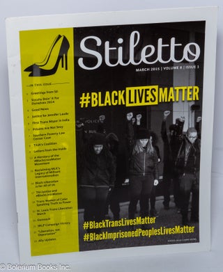 Cat.No: 219578 Stiletto: vol. 8, #1, March 2015: #Blacklivesmatter