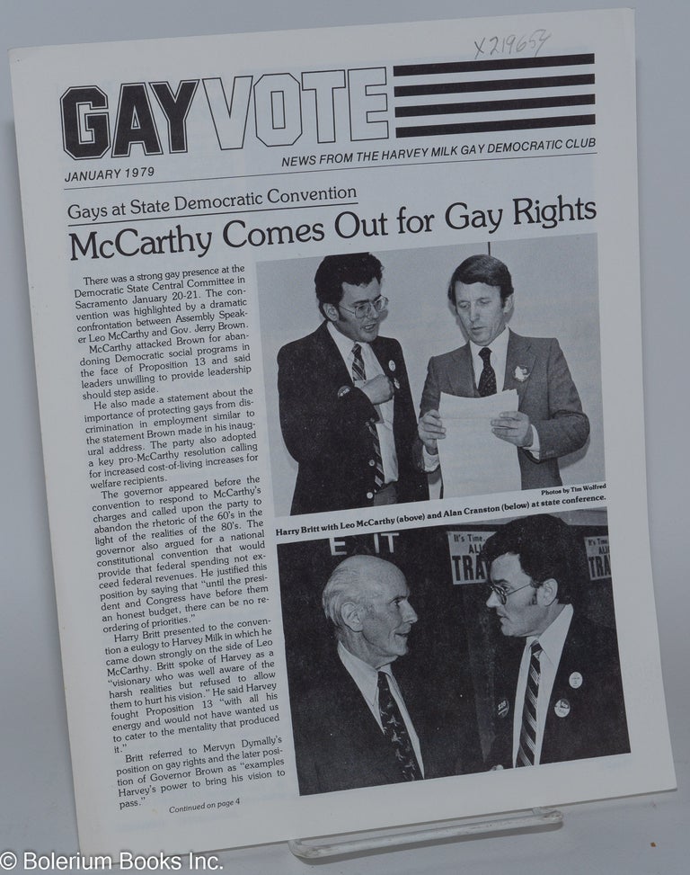 Cat.No: 219654 Gay Vote: news from the Harvey Milk Gay Democratic Club; January 1979. Harry Britt Harvey Milk Gay Democratic Club, Dick Pabich, Ben Gardiner, Alan Cranston, Leo McCarthy, George Moscone, Harvey Milk.
