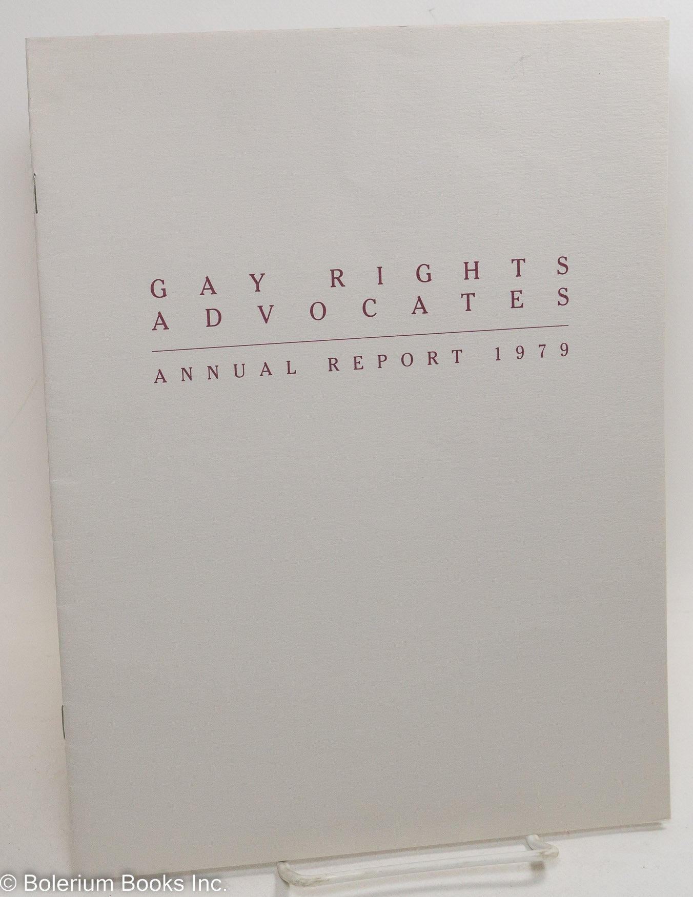 Gay Rights Advocates annual report 1979 | Gay Rights Advocates
