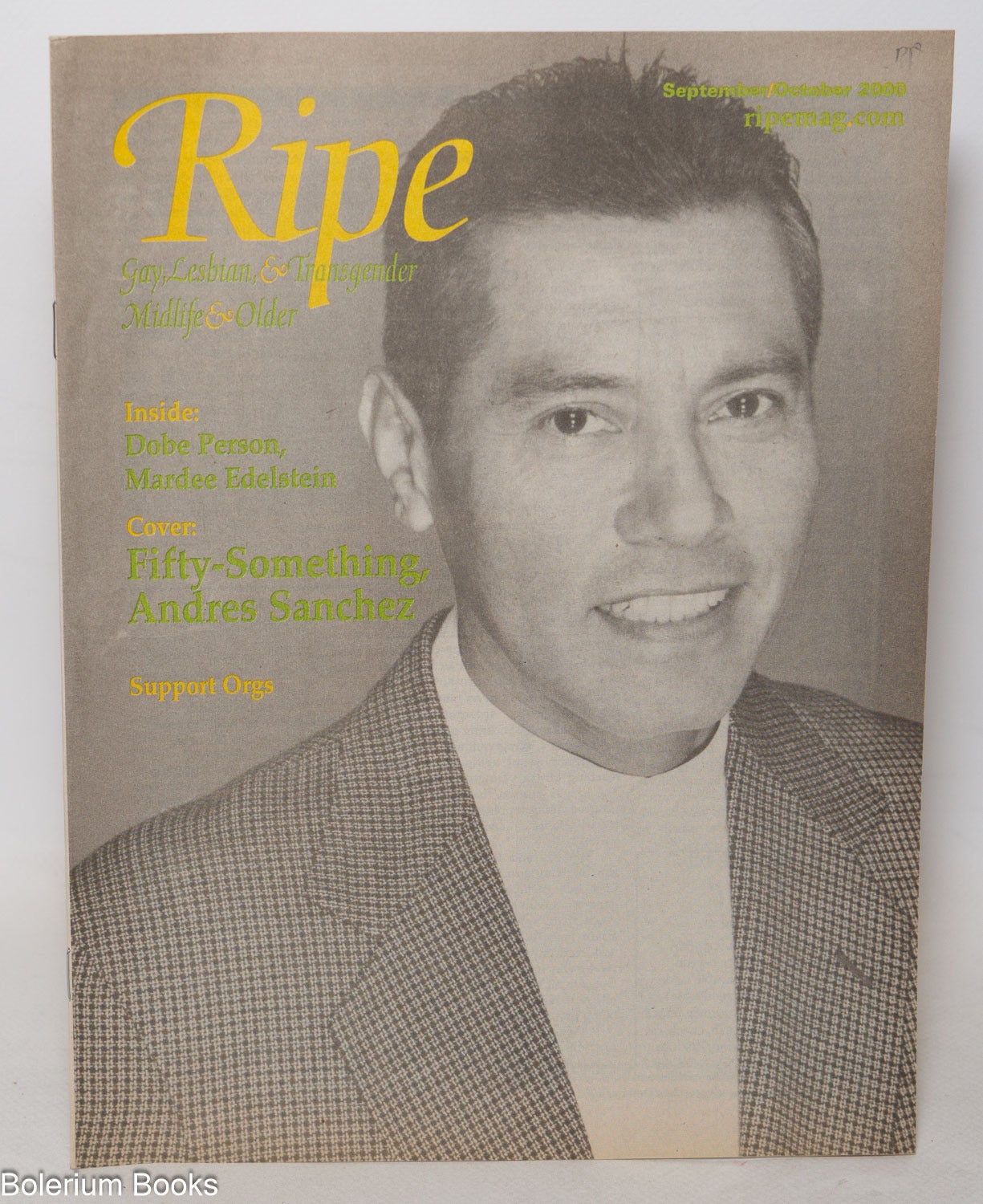 Ripe Magazine: Gay, Lesbian & Transgender Midlife & Older; vol. 1, #3 ...