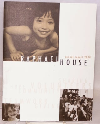 Cat.No: 219717 Raphael House annual report 2000