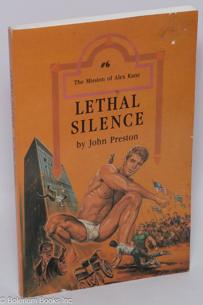 Cat.No: 21973 Lethal Silence. John Preston.