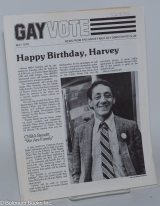 Cat.No: 219746 Gay Vote: news from the Harvey Milk Gay Democratic Club; May 1979: Happy...