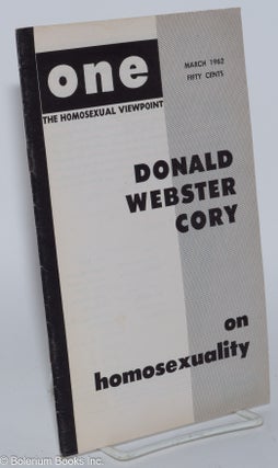 Cat.No: 219806 ONE Magazine; the homosexual viewpoint; vol. 10, #3, March 1962; Donald...