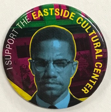 Cat.No: 220200 I support the Eastside Cultural Center [pinback button