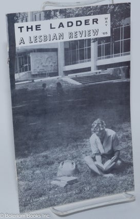 Cat.No: 220351 The Ladder: a lesbian review; vol. 9, #8, May 1965. Barbara Gittings, Gene...