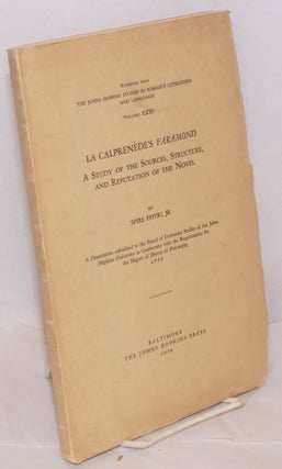Cat.No: 220387 La Calprenede's Faramond, A Study of the Sources, Structure, and...