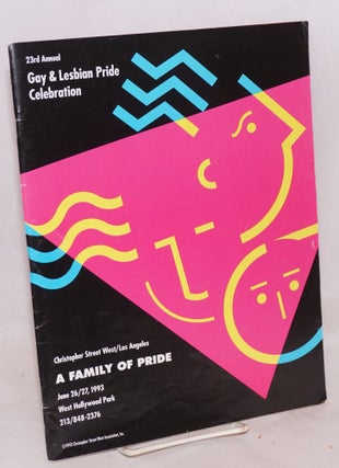 Cat.No: 220499 The 1993 Gay and Lesbian Pride Celebration: A Family of Pride; June 26 &...