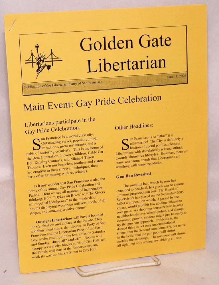 Cat.No: 220677 Golden Gate Libertarian. June 11, 2005